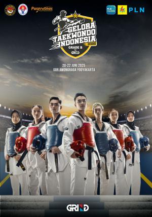 Kejuaraan GELORA TAEKWONDO INDONESIA CHAMPIONSHIP 2025 GRIND ti-highkick.com